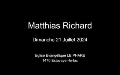 Dimanche 21 Juillet 2024  Matthias Richard