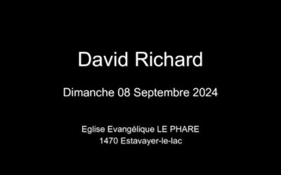 Dimanche 08 Septembre 2024  David Richard