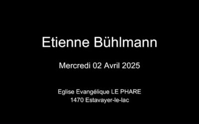 Mercredi 02 Avril 2025  Etienne Bühlmann