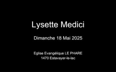 Dimanche 18 Mai 2025  Lysette Medici