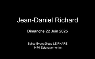Dimanche 22 Juin 2025  Jean-Daniel Richard